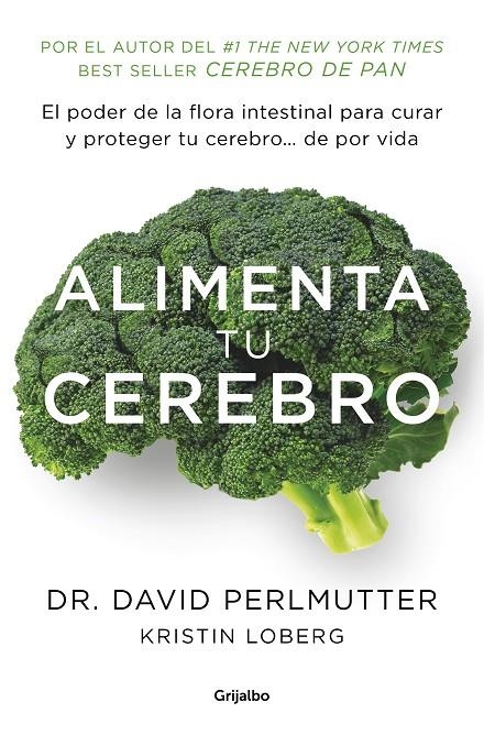 Alimenta tu cerebro | 9788425353482 | PERLMUTTER, DAVID | Llibres.cat | Llibreria online en català | La Impossible Llibreters Barcelona