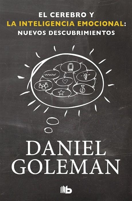 El cerebro y la inteligencia emocional: Nuevos descubrimientos | 9788490701782 | Goleman, Daniel | Llibres.cat | Llibreria online en català | La Impossible Llibreters Barcelona