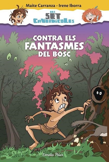 Contra els fantasmes del bosc | 9788416520176 | Maite Carranza/Irene Iborra | Llibres.cat | Llibreria online en català | La Impossible Llibreters Barcelona