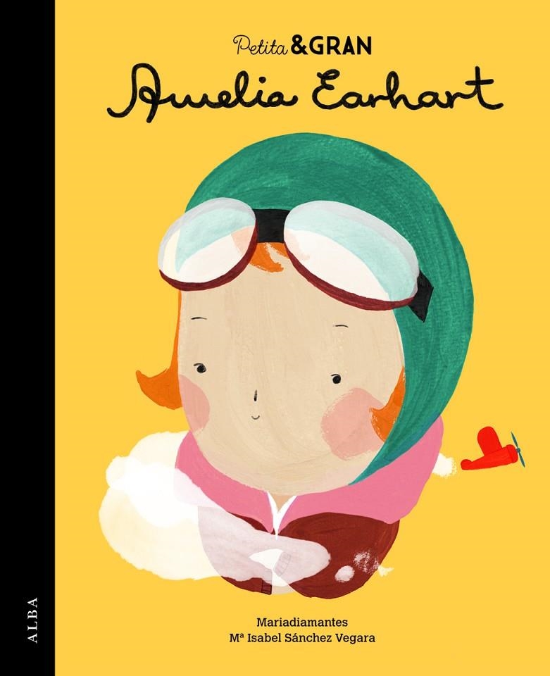 Petita & gran Amelia Earhart | 9788490651735 | Sánchez Vegara, Maria Isabel | Llibres.cat | Llibreria online en català | La Impossible Llibreters Barcelona