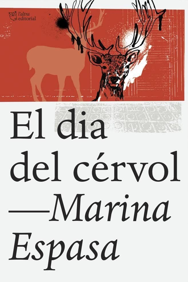 El dia del cérvol | 9788494348198 | Espasa Sans, Marina | Llibres.cat | Llibreria online en català | La Impossible Llibreters Barcelona