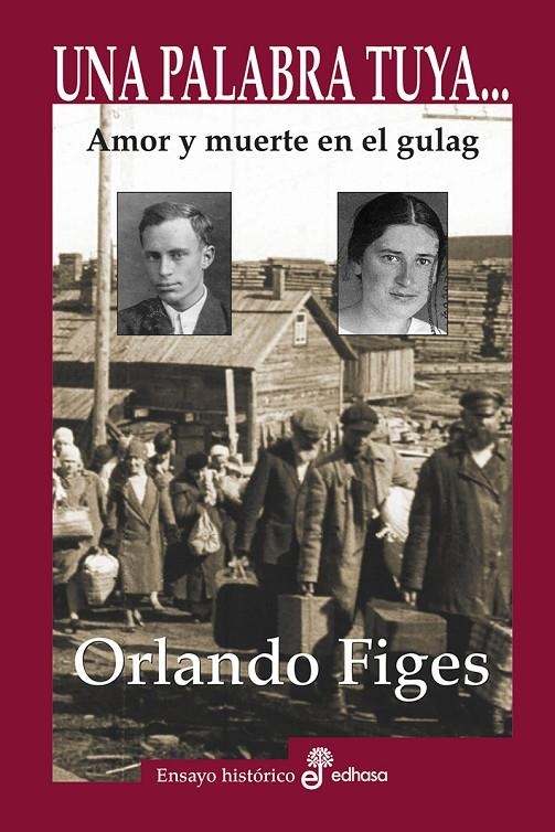 Una palabra tuya... | 9788435025737 | Figes, Orlando | Llibres.cat | Llibreria online en català | La Impossible Llibreters Barcelona