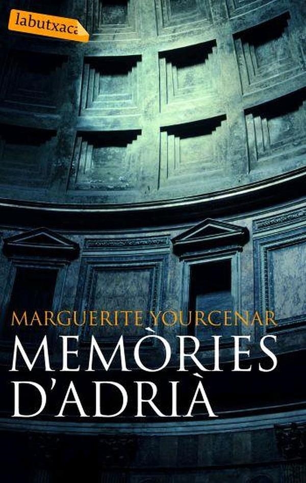 Memòries d'Adrià | 9788475885063 | Yourcenar, Marguerite | Llibres.cat | Llibreria online en català | La Impossible Llibreters Barcelona