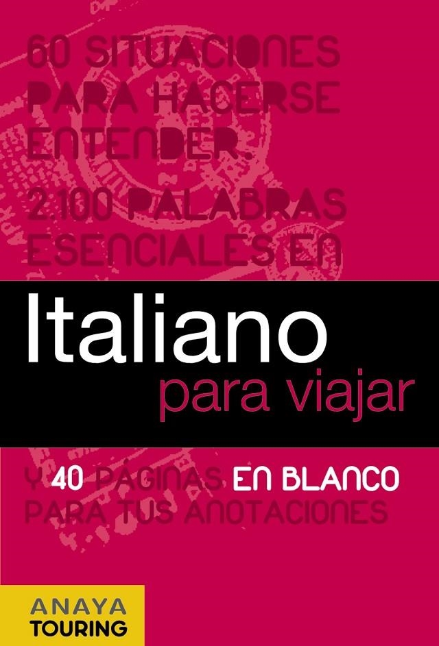 Italiano para viajar | 9788497768757 | Bini, Milena/Foletti, Cecilia | Llibres.cat | Llibreria online en català | La Impossible Llibreters Barcelona