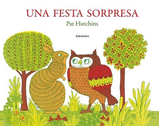 Una festa sorpresa | 9788484649601 | Hutchins, Pat | Llibres.cat | Llibreria online en català | La Impossible Llibreters Barcelona