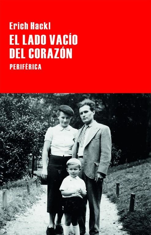 El lado vacío del corazón | 9788416291250 | Hackl, Erich | Llibres.cat | Llibreria online en català | La Impossible Llibreters Barcelona