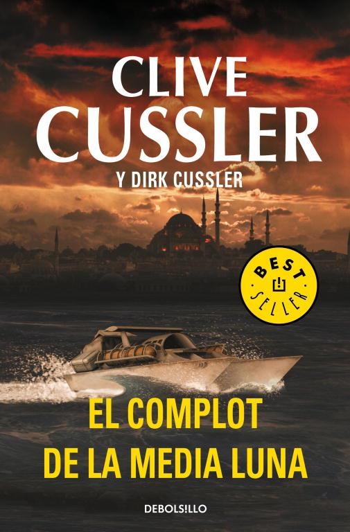 El complot de la media luna (Dirk Pitt 21) | 9788499895925 | CUSSLER, CLIVE | Llibres.cat | Llibreria online en català | La Impossible Llibreters Barcelona