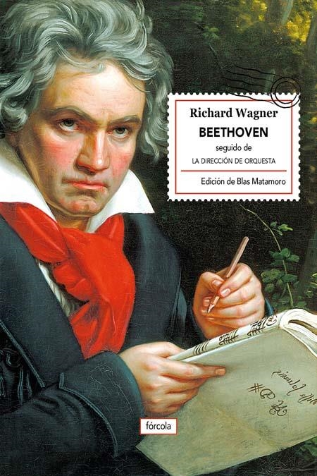 Beethoven. La dirección de orquesta | 9788416247608 | Wagner, Richard | Llibres.cat | Llibreria online en català | La Impossible Llibreters Barcelona