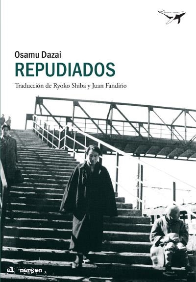 Repudiados | 9788494378218 | Dazai, Osamu | Llibres.cat | Llibreria online en català | La Impossible Llibreters Barcelona