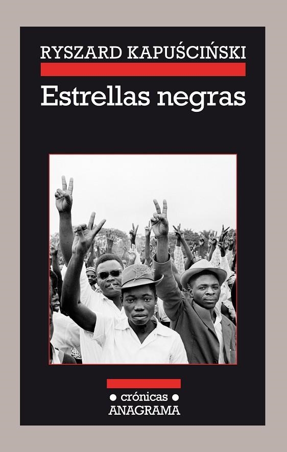 Estrellas negras | 9788433926111 | Ryszard Kapuscinski | Llibres.cat | Llibreria online en català | La Impossible Llibreters Barcelona