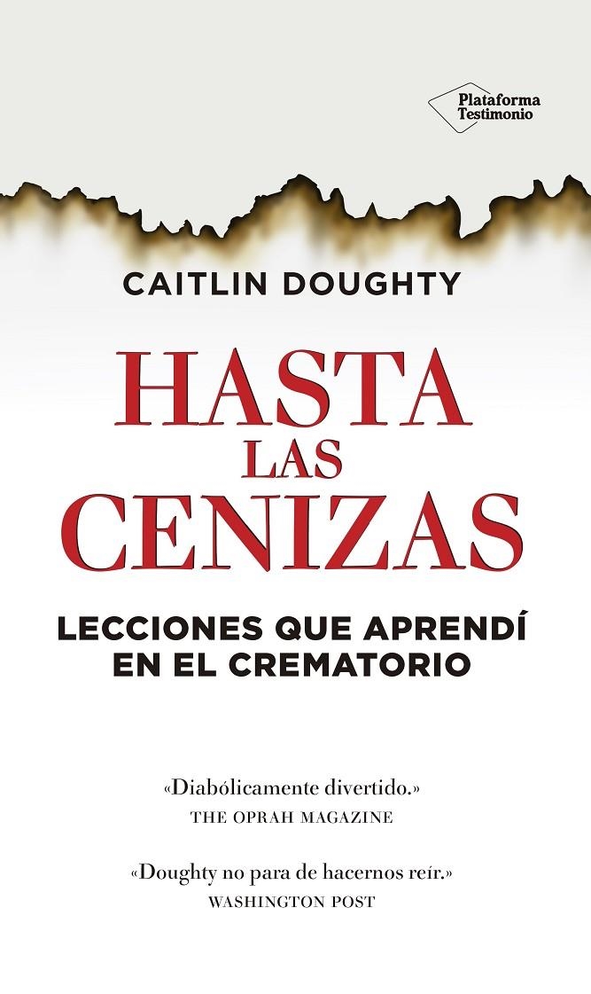 Hasta las cenizas | 9788416429486 | Doughty, Caitlin | Llibres.cat | Llibreria online en català | La Impossible Llibreters Barcelona