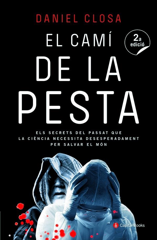 El camí de la pesta | 9788494492822 | Closa Aulet, Daniel | Llibres.cat | Llibreria online en català | La Impossible Llibreters Barcelona