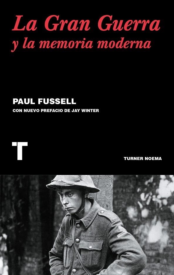 La gran guerra y la memoria moderna | 9788416354122 | Fussell, Paul | Llibres.cat | Llibreria online en català | La Impossible Llibreters Barcelona