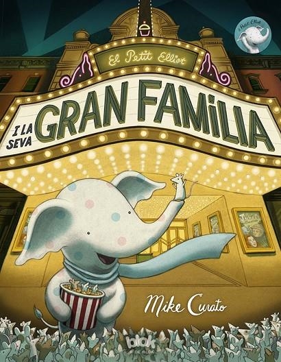 El Petit Elliot y la seva gran familia | 9788416075959 | Curato, Mike | Llibres.cat | Llibreria online en català | La Impossible Llibreters Barcelona