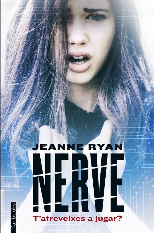 Nerve | 9788416297788 | Ryan, Jeanne | Llibres.cat | Llibreria online en català | La Impossible Llibreters Barcelona