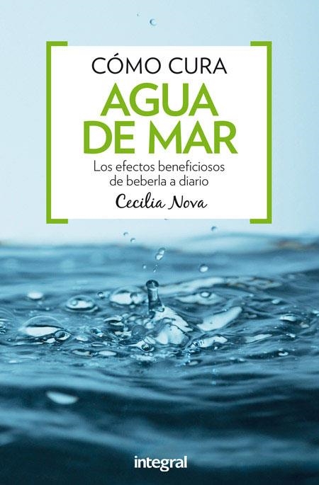 CÓMO CURA El agua de mar | 9788491180395 | NOVA , CECILIA | Llibres.cat | Llibreria online en català | La Impossible Llibreters Barcelona