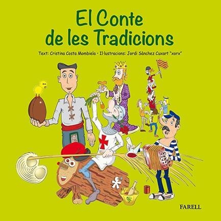 El conte de les tradicions | 9788492811755 | Costa Mombiela, Cristina/Sanchez Cuxart, Jordi | Llibres.cat | Llibreria online en català | La Impossible Llibreters Barcelona