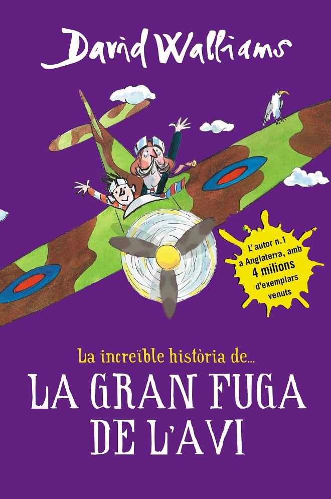 La increïble història de... - La gran fuga de l'avi | 9788490436837 | Walliams, David | Llibres.cat | Llibreria online en català | La Impossible Llibreters Barcelona