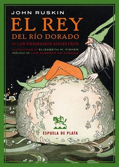 El rey del Río Dorado | 9788416034642 | Ruskin, John | Llibres.cat | Llibreria online en català | La Impossible Llibreters Barcelona