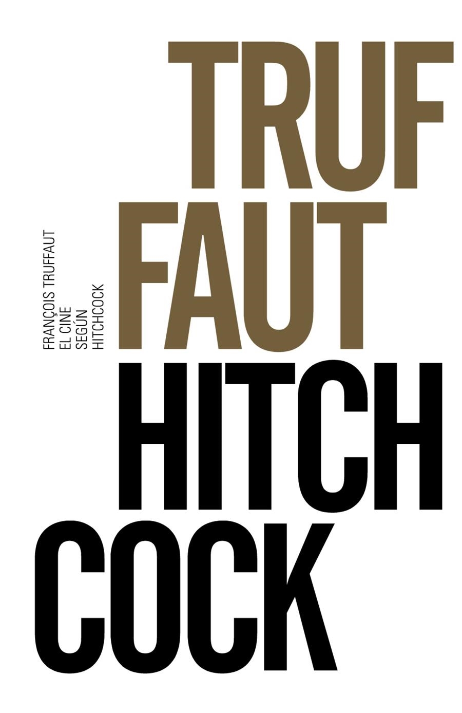 El cine según Hitchcock | 9788491042587 | Truffaut, François | Llibres.cat | Llibreria online en català | La Impossible Llibreters Barcelona