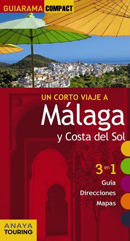 Málaga y Costa del Sol | 9788499356884 | Avisón Martínez, Juan Pablo/Hernández Colorado, Arantxa/Arjona Molina, Rafael | Llibres.cat | Llibreria online en català | La Impossible Llibreters Barcelona