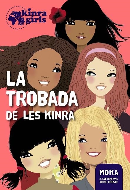 La trobada de les Kinra | 9788424655495 | Moka | Llibres.cat | Llibreria online en català | La Impossible Llibreters Barcelona