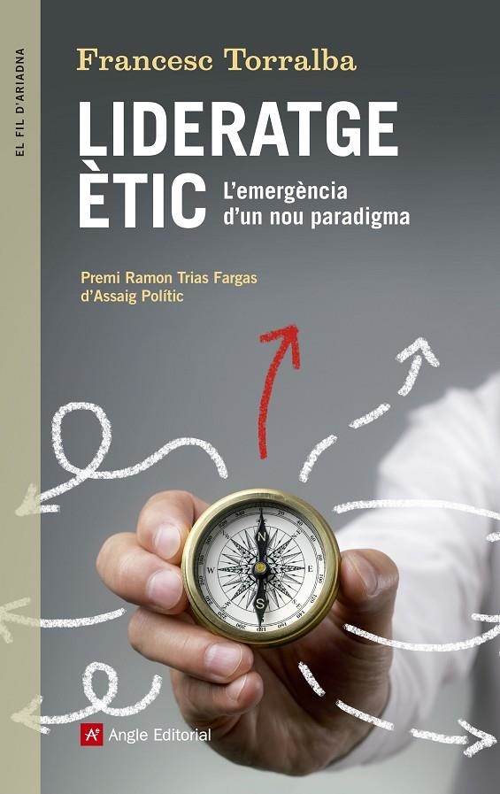 Lideratge ètic | 9788416139910 | Torralba Roselló, Francesc | Llibres.cat | Llibreria online en català | La Impossible Llibreters Barcelona