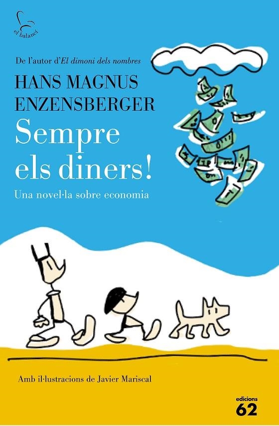 Sempre els diners! | 9788429774917 | Hans Magnus Enzensberger | Llibres.cat | Llibreria online en català | La Impossible Llibreters Barcelona