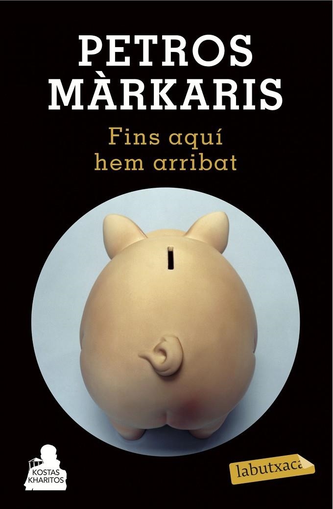 Fins aquí hem arribat | 9788490662601 | Petros Márkaris | Llibres.cat | Llibreria online en català | La Impossible Llibreters Barcelona