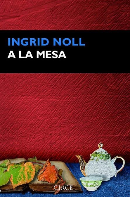 A la mesa | 9788477653073 | Noll, Ingrid | Llibres.cat | Llibreria online en català | La Impossible Llibreters Barcelona