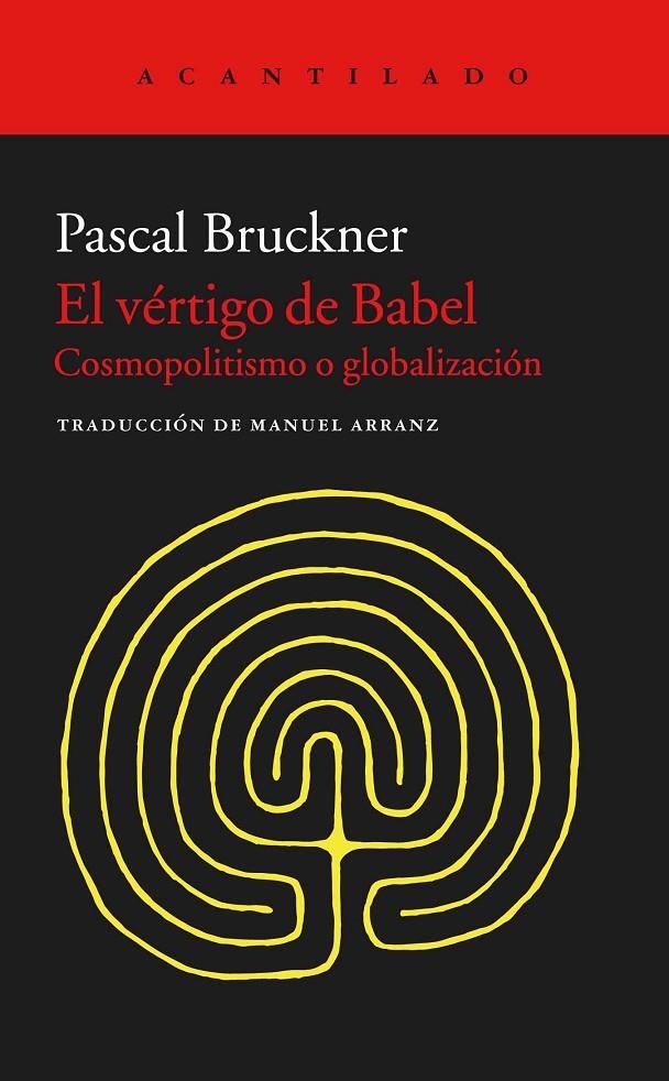 El vértigo de Babel | 9788416011926 | Bruckner, Pascal/Arranz Lázaro, Manuel | Llibres.cat | Llibreria online en català | La Impossible Llibreters Barcelona