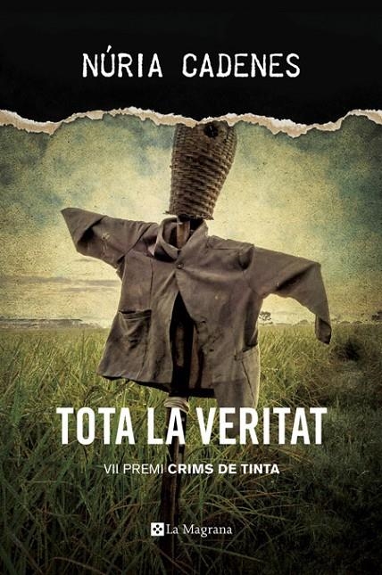 TOTA LA VERITAT (P.CRIMS TINTA 2016) | 9788482648019 | Cadenes, Núria | Llibres.cat | Llibreria online en català | La Impossible Llibreters Barcelona