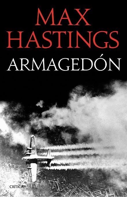 Armagedón | 9788498929386 | Max Hastings | Llibres.cat | Llibreria online en català | La Impossible Llibreters Barcelona