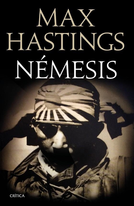 Némesis | 9788498929393 | Max Hastings | Llibres.cat | Llibreria online en català | La Impossible Llibreters Barcelona