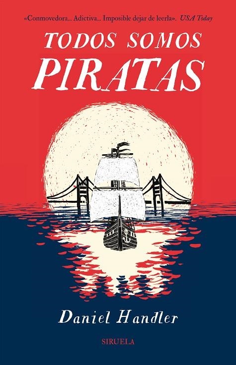 Todos somos piratas | 9788416638246 | Handler, Daniel | Llibres.cat | Llibreria online en català | La Impossible Llibreters Barcelona