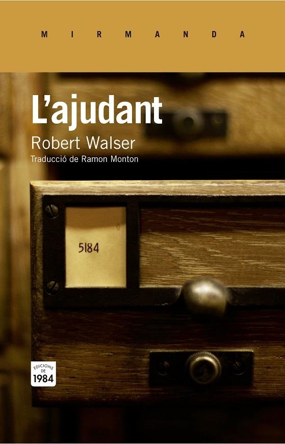 L'ajudant | 9788415835752 | Walser, Robert | Llibres.cat | Llibreria online en català | La Impossible Llibreters Barcelona