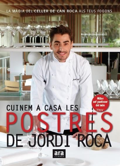 Cuinem a casa les postres de Jordi Roca | 9788416154661 | Roca i Fontané, Jordi | Llibres.cat | Llibreria online en català | La Impossible Llibreters Barcelona