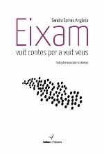 Eixam | 9788494484803 | Comas Anglada, Sandra | Llibres.cat | Llibreria online en català | La Impossible Llibreters Barcelona