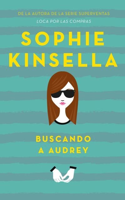 Buscando a Audrey | 9788496886513 | KINSELLA, SOPHIE | Llibres.cat | Llibreria online en català | La Impossible Llibreters Barcelona