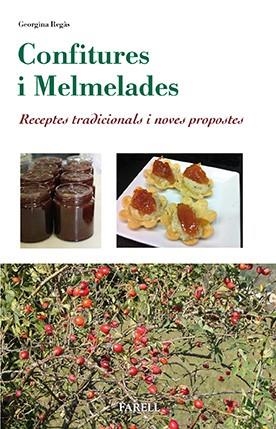 Confitures i melmelades. Receptes tradicionals i noves propostes | 9788492811786 | Regas, Georgina | Llibres.cat | Llibreria online en català | La Impossible Llibreters Barcelona