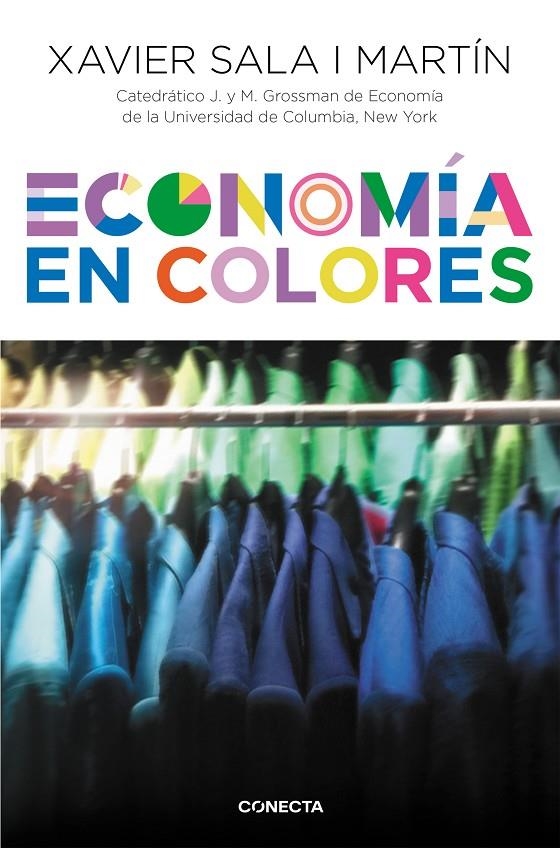 Economía en colores | 9788416029716 | SALA I MARTIN, XAVIER | Llibres.cat | Llibreria online en català | La Impossible Llibreters Barcelona