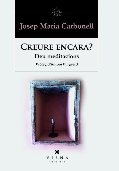 Creure encara? | 9788483308851 | Carbonell Abelló, Josep Maria | Llibres.cat | Llibreria online en català | La Impossible Llibreters Barcelona