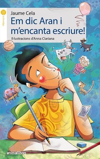 EM DIC ARAN I M'ENCANTA ESCRIURE! | 9788415975861 | Jaume Cela | Llibres.cat | Llibreria online en català | La Impossible Llibreters Barcelona