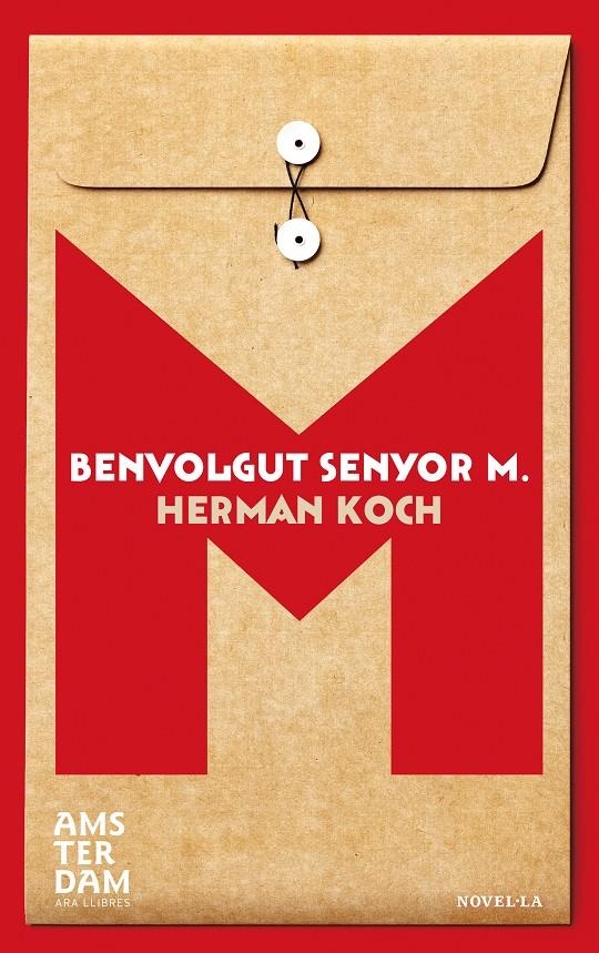 Benvolgut Senyor M. | 9788415645955 | Koch, Herman | Llibres.cat | Llibreria online en català | La Impossible Llibreters Barcelona