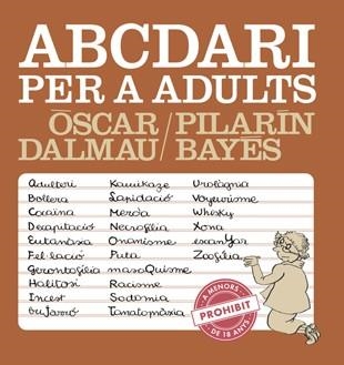 Abcedari per a adults | 9788494386039 | Òscar Dalmau \ Pilarín Bayés (il·lustr.) | Llibres.cat | Llibreria online en català | La Impossible Llibreters Barcelona