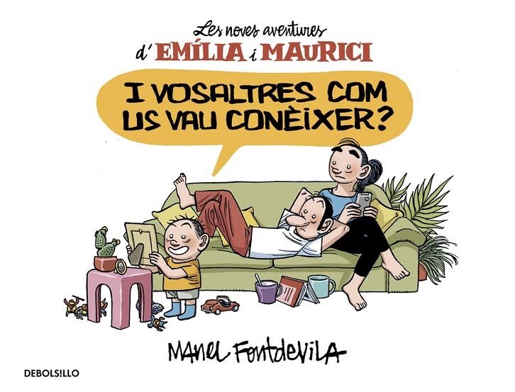 I vosaltres com us vau conèixer? (Emília i Maurici 1) | 9788466329934 | FONTDEVILA, MANEL | Llibres.cat | Llibreria online en català | La Impossible Llibreters Barcelona