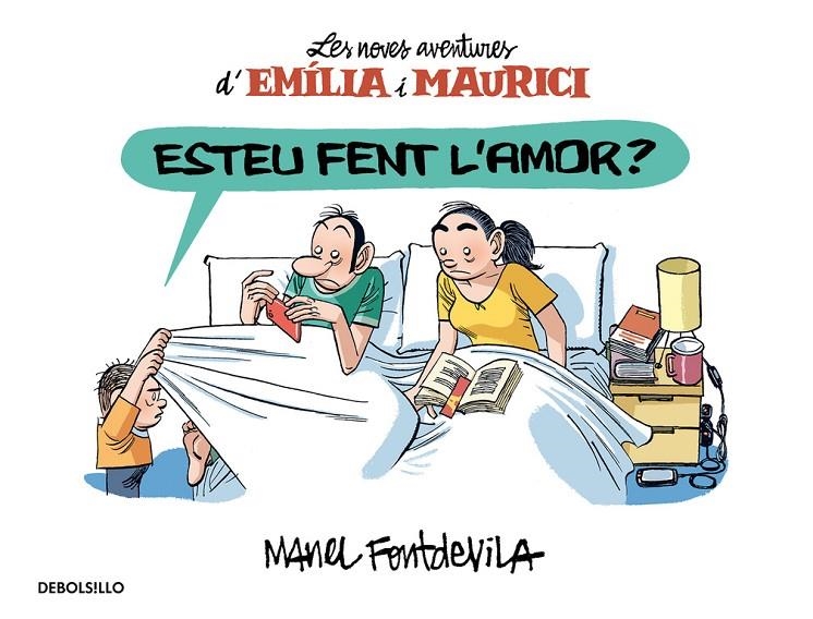 Esteu fent l'amor? (Emília i Maurici 2) | 9788466329927 | FONTDEVILA, MANEL | Llibres.cat | Llibreria online en català | La Impossible Llibreters Barcelona