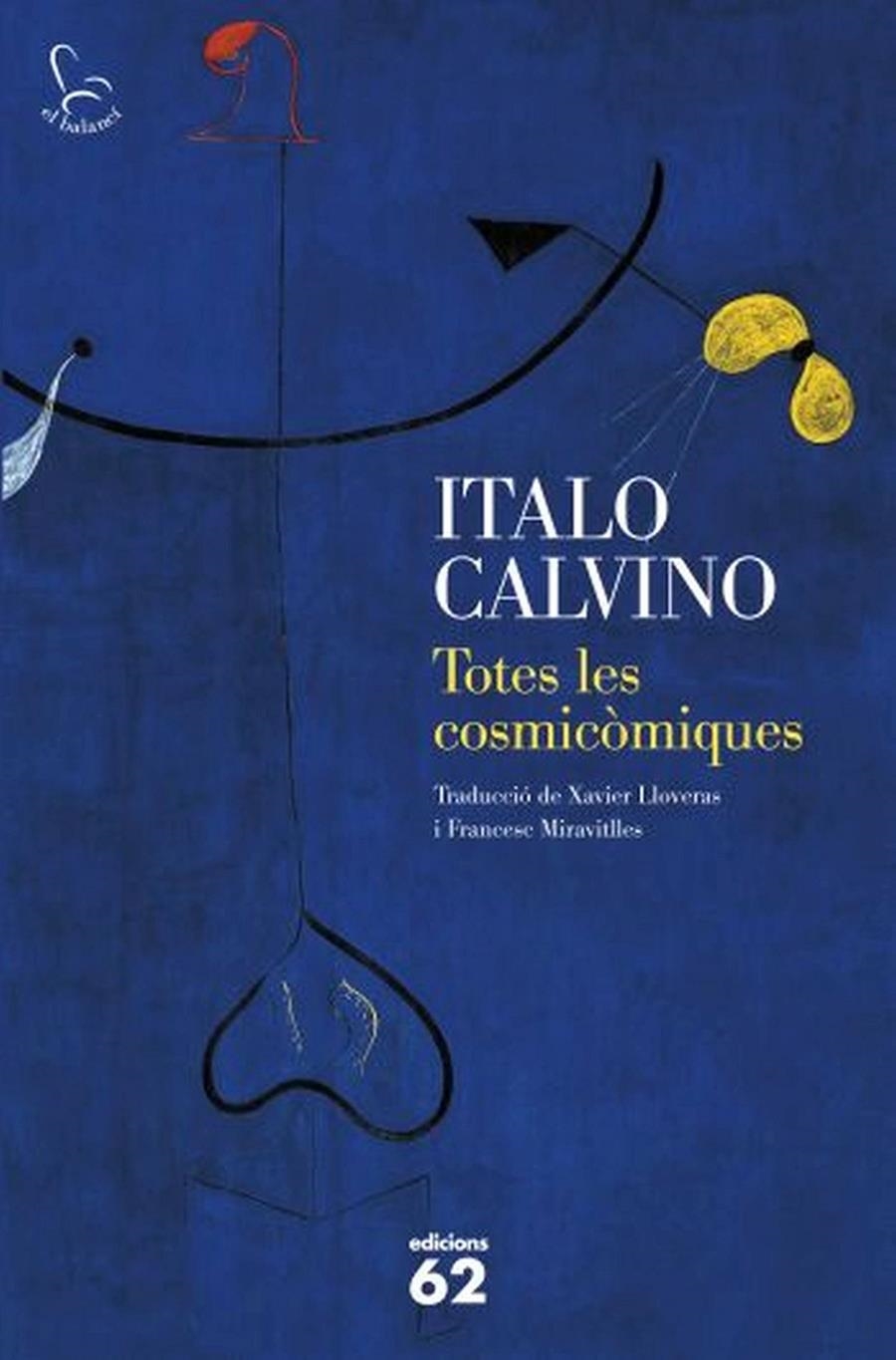 Totes les cosmicòmiques | 9788429775105 | Calvino, Italo | Llibres.cat | Llibreria online en català | La Impossible Llibreters Barcelona