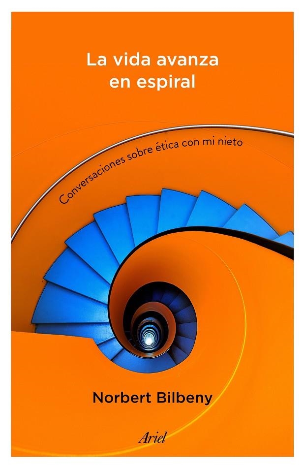 La vida avanza en espiral | 9788434423152 | Bilbeny, Norbert | Llibres.cat | Llibreria online en català | La Impossible Llibreters Barcelona