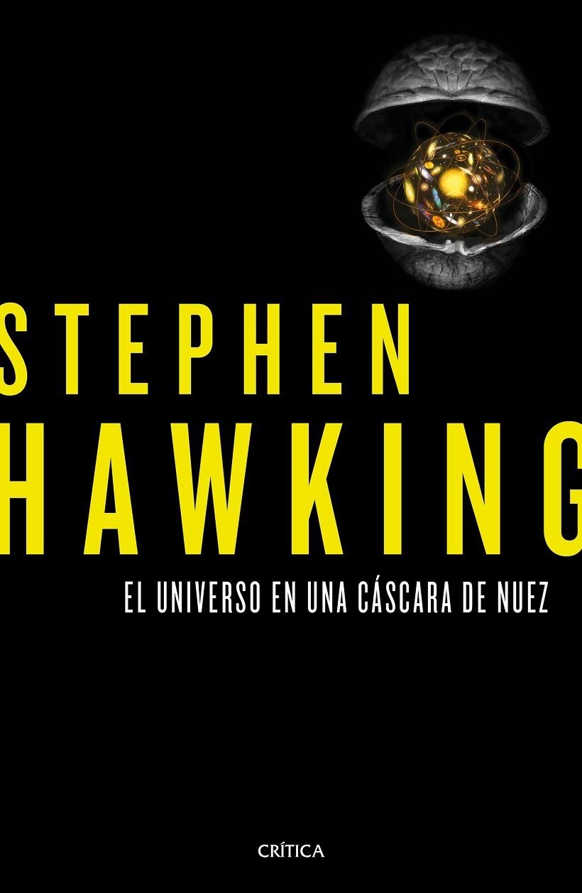 EL UNIVERSO EN UNA CASCARA DE NUEZ | 9788498929379 | Hawking, Stephen | Llibres.cat | Llibreria online en català | La Impossible Llibreters Barcelona